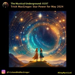 Trish MacGregor: Star Power For June 2024 AM