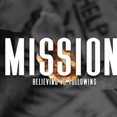 Believers vs. Apprentices | Mission Series | hff.church