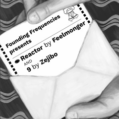 Feelmonger - Reactor