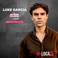 El After de Loca By Amaro / Episodio 44 /Especial Luke Garcia