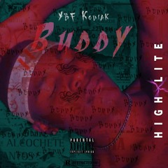 YBF kodiak - BUDDY.mp3