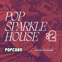 Pop Sparkle House: 2