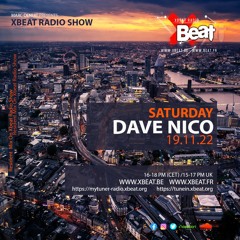 Dave Nico Podcast Mix 19.11.22 November  OnXbeat Radio Station