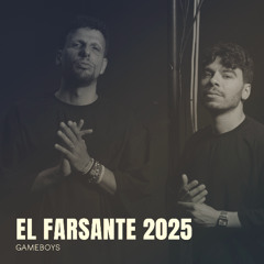 El Farsante 2025