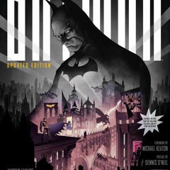 ❤ PDF_ Batman: The Definitive History of the Dark Knight in Comics, Fi