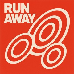 Run Away