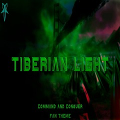 Tiberian Light (C&C Fan Theme)