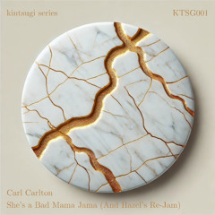 Carl Carlton - She's a Bad Mama Jama (And Hazel's Re-Jam) [KTSG001]