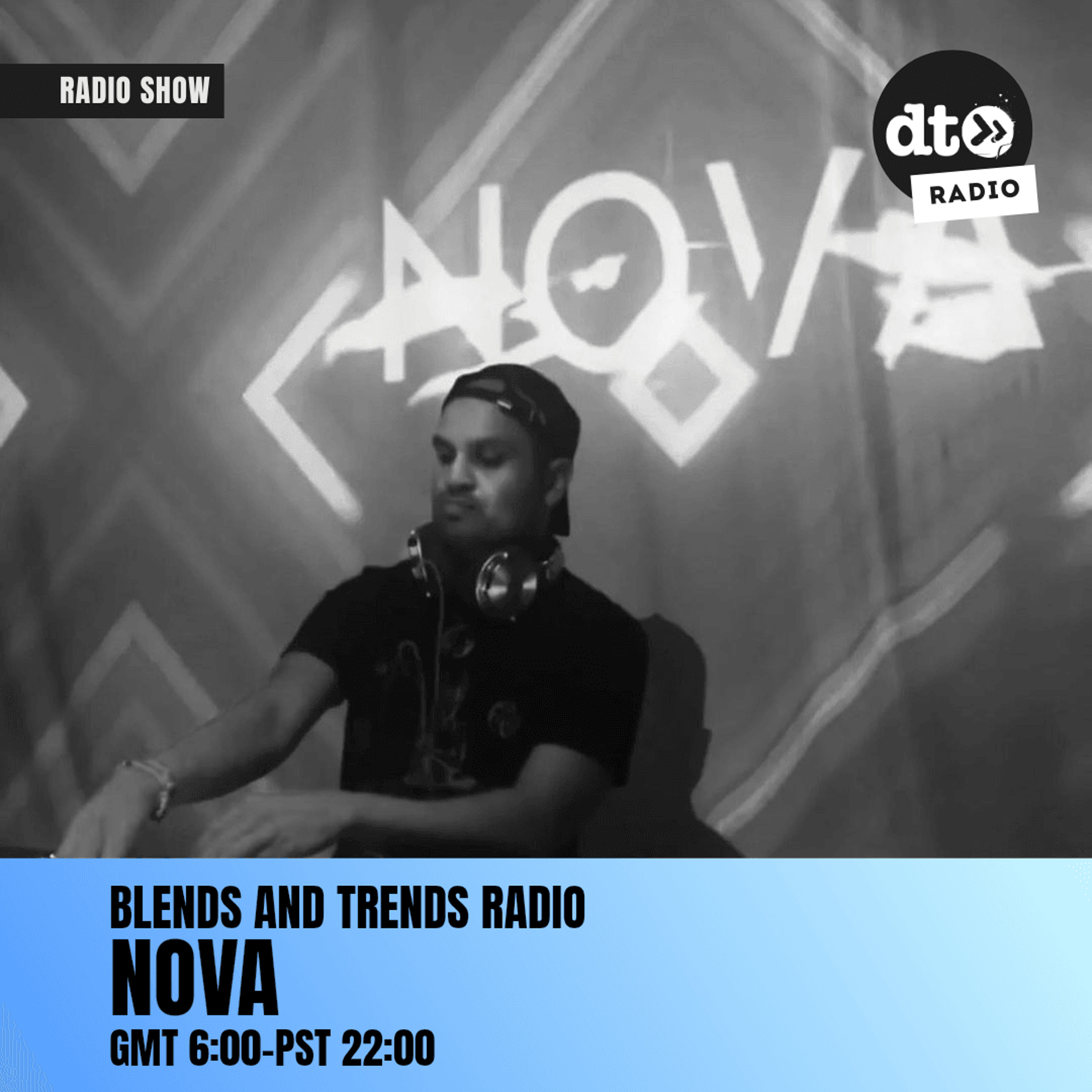 Blends and Trends Radio w/ Nova episode artwork