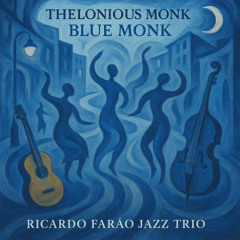 Blue Monk - T. Monk