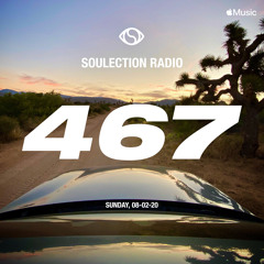 Soulection Radio Show #467