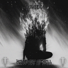 HOUND OUT OF HELL - DVRKSIDE x UJUAJUA - (Prod. Ujuajua)