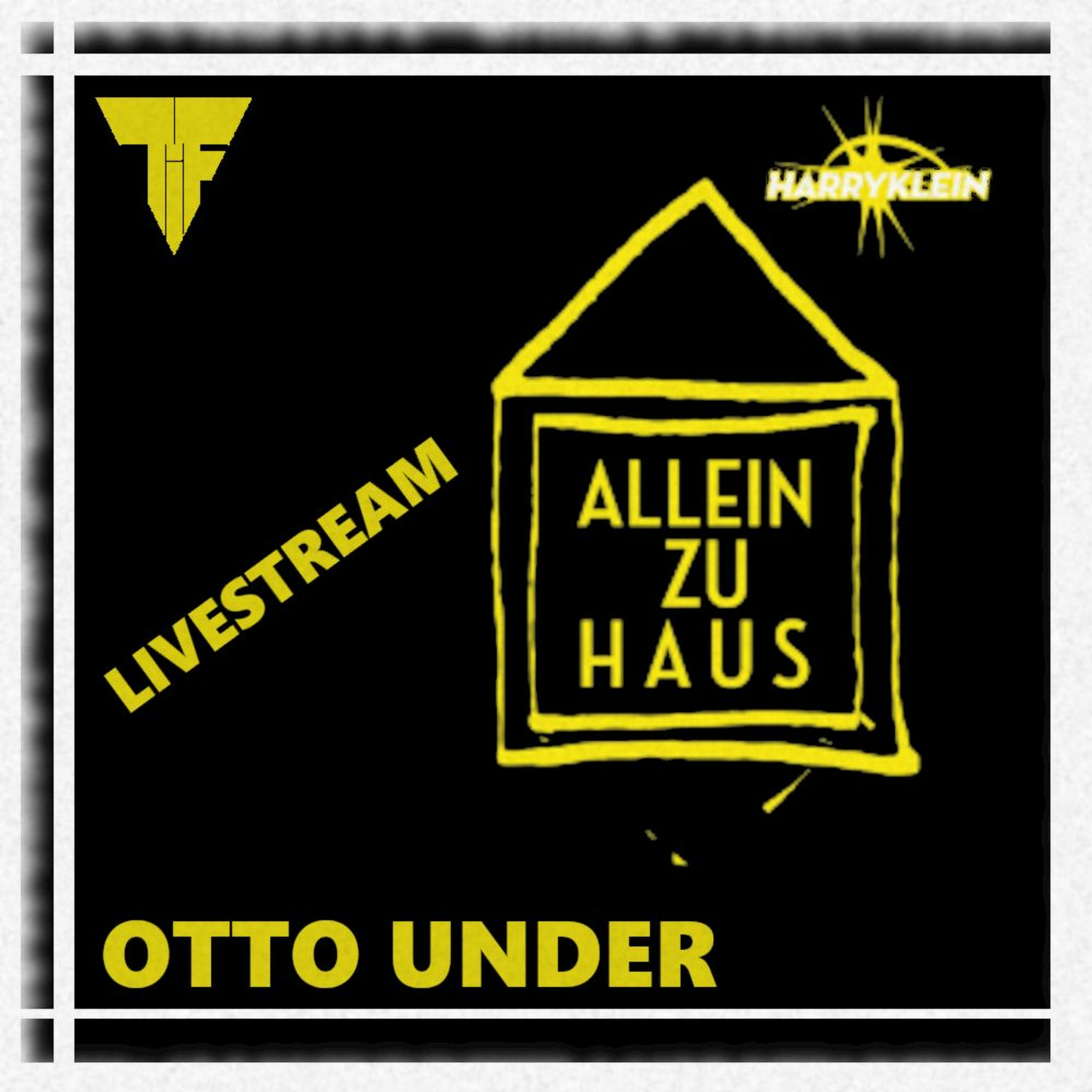 (TiF) Harry Klein Livestream - Otto Under episode artwork