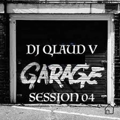 GARAGE SESSION VOL 4