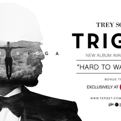 Trey Songz - Hard To Walk Away (TARGET Bonus Track) [Official Audio].mp3