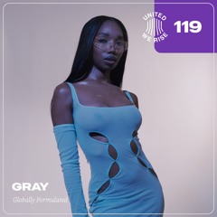 Gray presents United We Rise Podcast Nr. 119