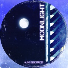 Hugo Desestrets - Moonlight
