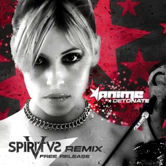 AniMe - Detonate [Spiritvs Remix]