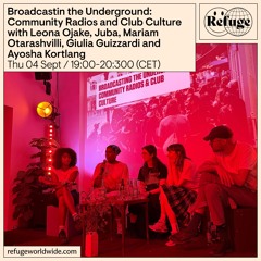 Broadcasting the Underground: Community Radios & Club Culture - Thu 04 Sept 2025