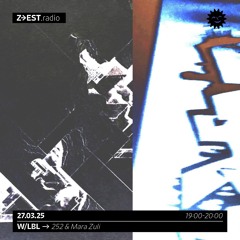W/LBL : 252 & Mara Zuli - 27/03