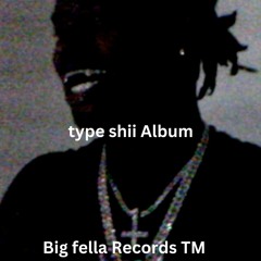 type shii Album