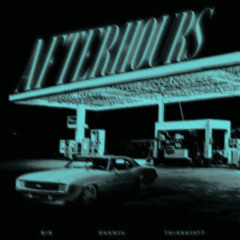 AFTERHOURS (feat. thiarajxtt) (Slowed & Reverbed)
