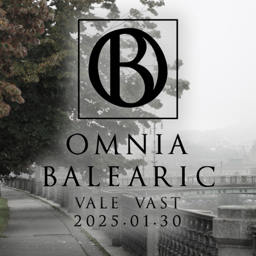 Omnia Balearic - Zenozmos - Set 29 - 2025.01.30 - Vale Vast