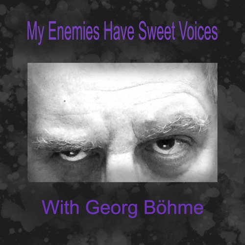 My Enemies Have Sweet Voices - with Georg Böhme (cover of a song by Al Stewart / Pete Morgan)