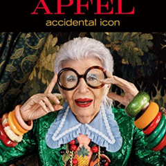 [View] PDF 📬 Iris Apfel: Accidental Icon by  Iris Apfel PDF EBOOK EPUB KINDLE