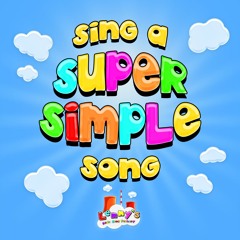 Sing A Super Simple Song