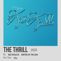 The Thrill x What a girl do (Noah Mashup)