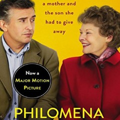 Download⚡️PDF❤️ Philomena (Movie Tie-In): A Mother, Her Son, and a Fifty-Year Search
