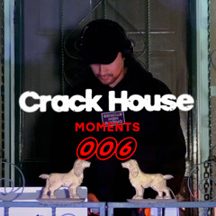 CRACKHOUSE MOMENTS || DOM X LA CASA DE LOS ABUELOS || 006