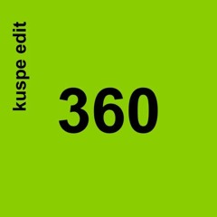 Charli XCX - 360 (Kuspe Edit)