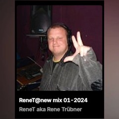 ReneT@new mix 01-2024