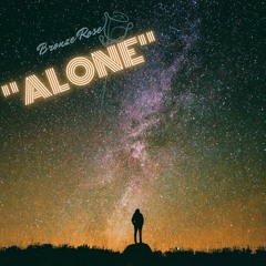 "Alone"