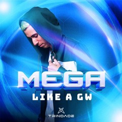 MEGA FUNK LIKE A GW - TRINDADE