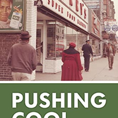 ACCESS KINDLE 🧡 Pushing Cool: Big Tobacco, Racial Marketing, and the Untold Story of