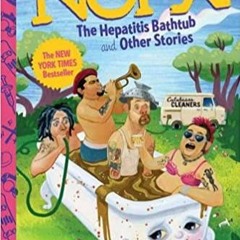 (Download❤️eBook)✔️ NOFX: The Hepatitis Bathtub and Other Stories Full Ebook