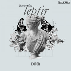 Breskvica - Leptir (Exitor Mashup)