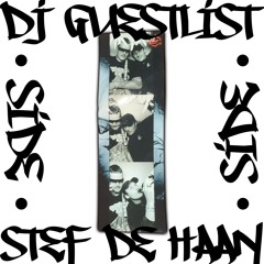 DJ Guestlist X Stef de Haan - SIDE BY SIDE.