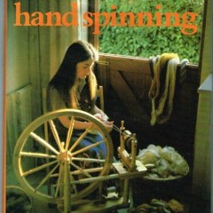 Open PDF The craft of hand spinning by  Eileen Chadwick