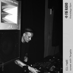 Sunset on FBi Radio : Eli Høff