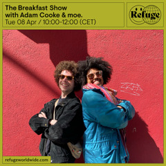 The Breakfast Show - Adam Cooke & moe.  - 08 Apr 2025