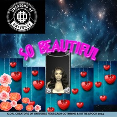 C.O.U.creators of universe - So Beautiful