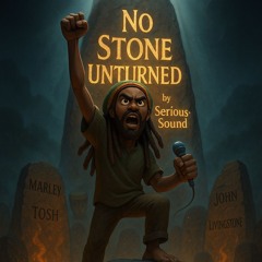 No Stone Unturned