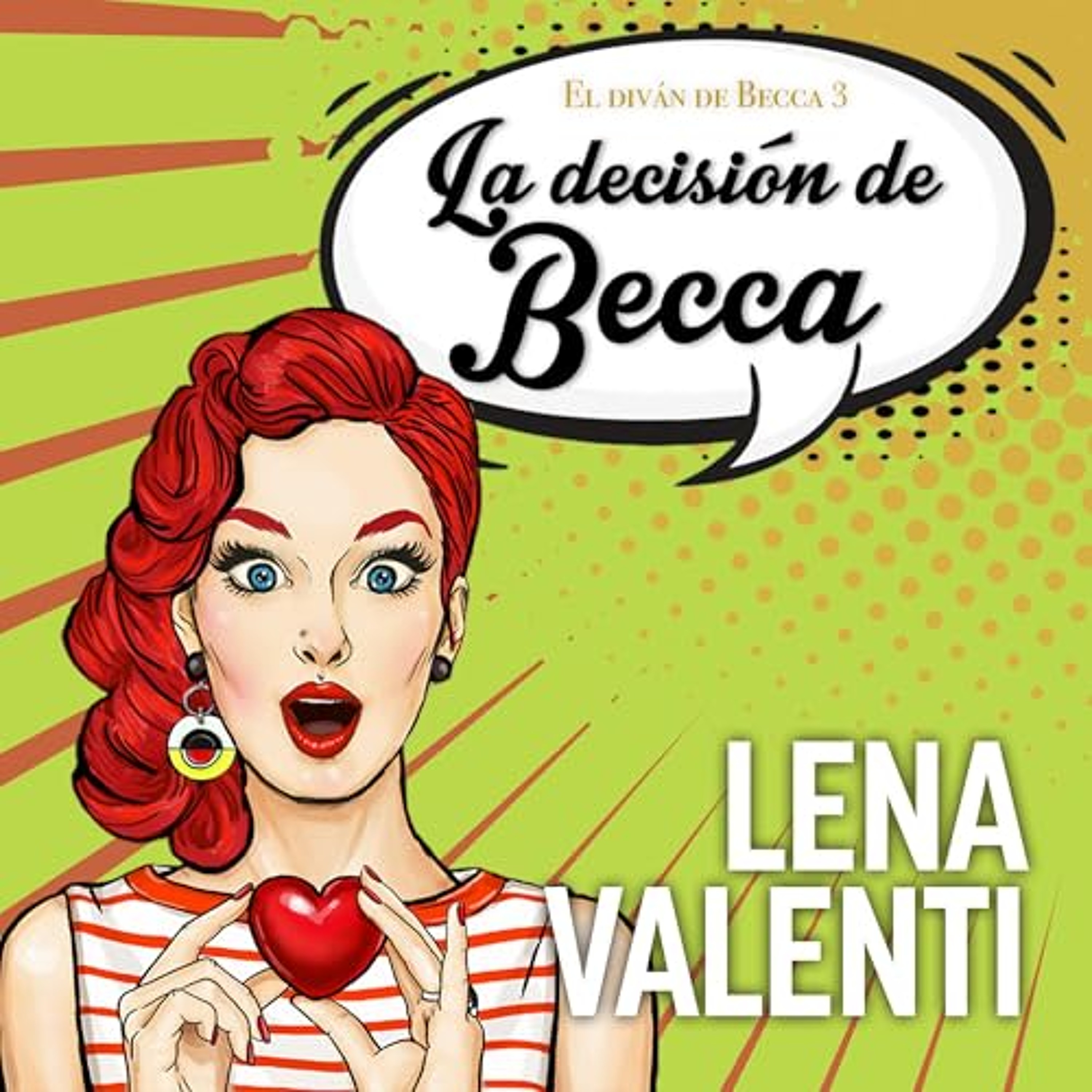 La decisión de Becca 3 (Audiolibro) | Prueba Gratis