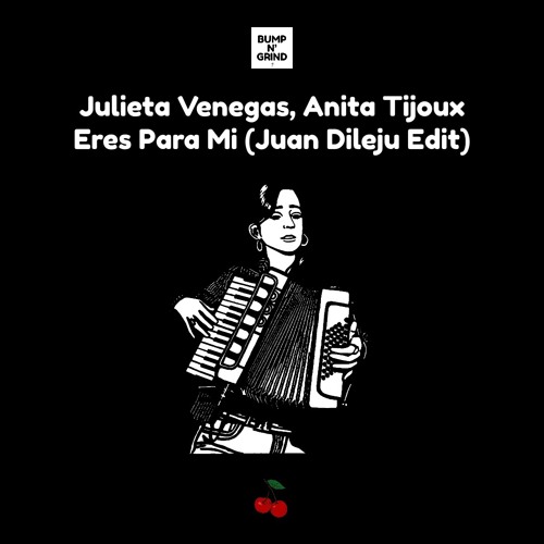 Julieta Venegas, Anita Tijoux - Eres Para Mí (Juan Dileju Edit)