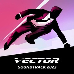 Vector (Remaster) 1. Menu [No Extra Detail]