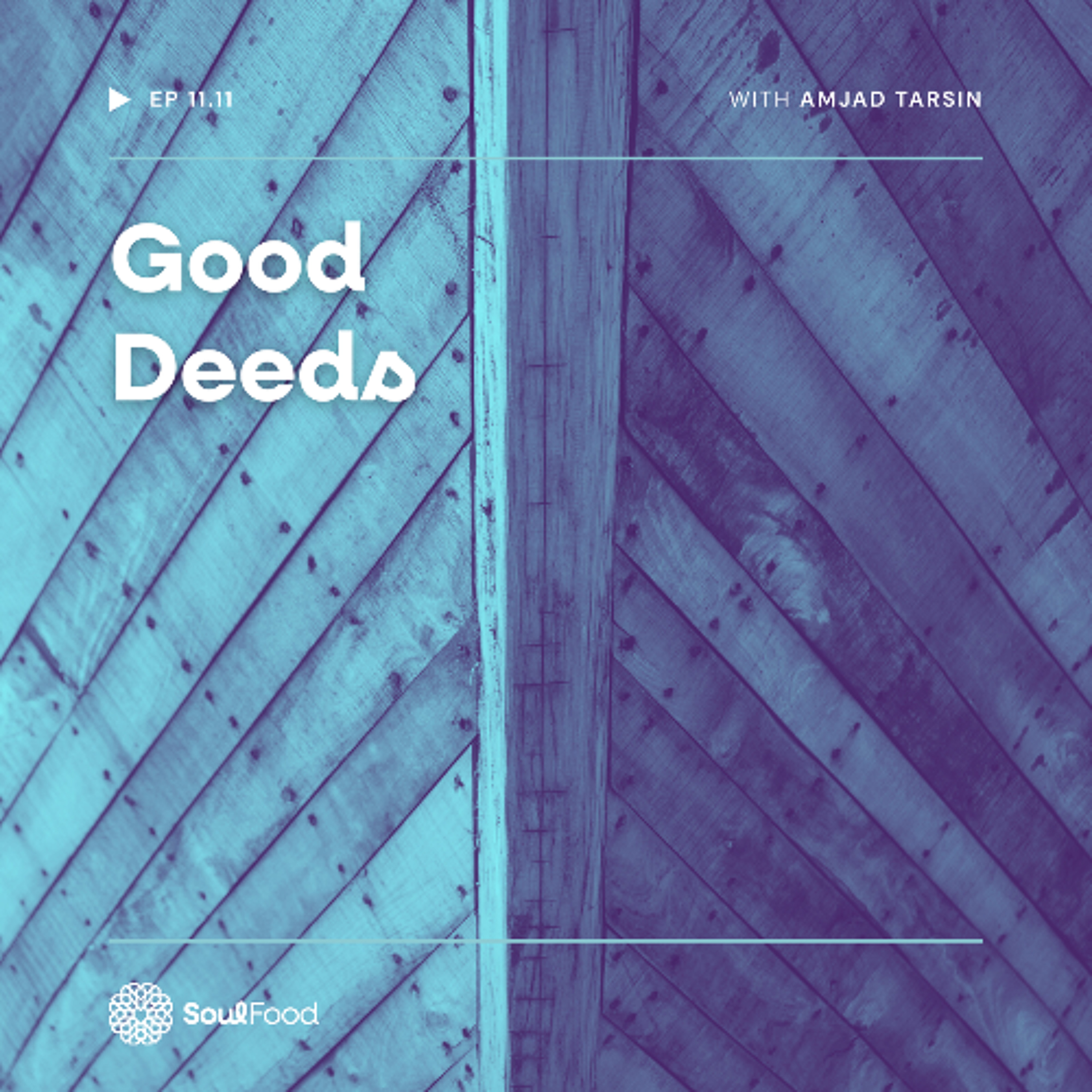 Episode 11.11 - Good Deeds
